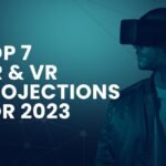 Top 7 AR and VR Projections for 2023 - Logic Square