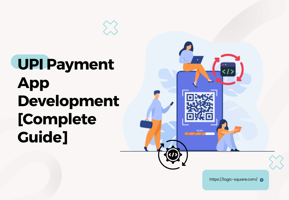 UPI Payment App Development