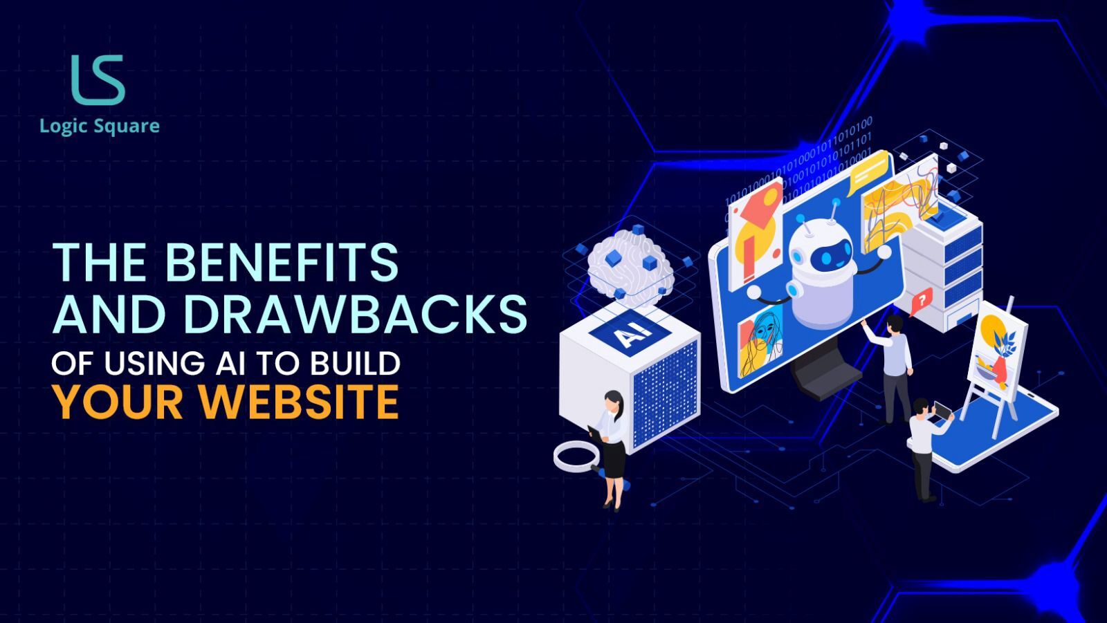 The Benefits and Drawbacks of Using AI to Build Your Website