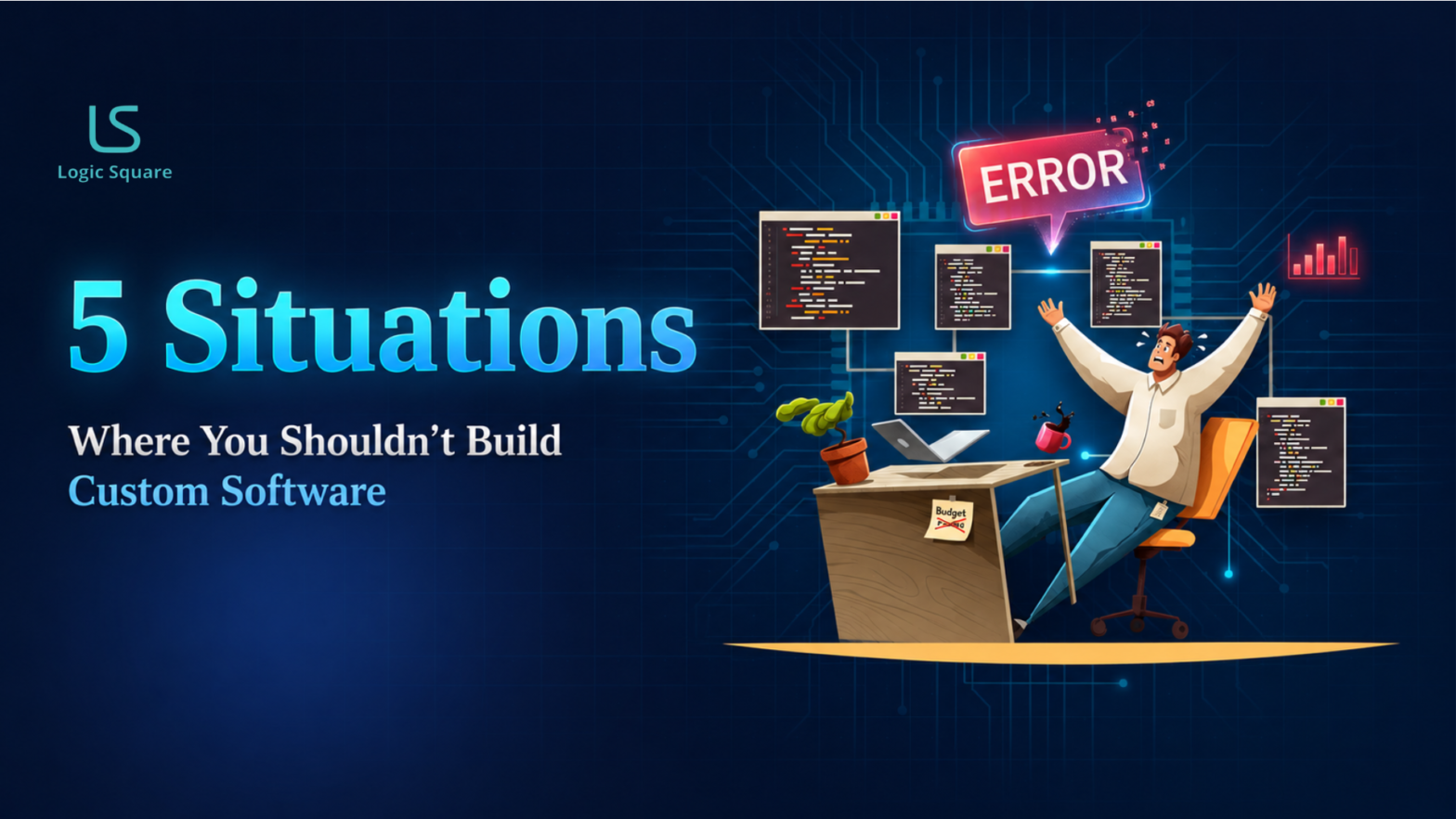 Illustration representing five situations where businesses should not build custom software, featuring a stressed developer surrounded by error screens and coding interfaces.